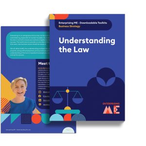 An image shows a blue booklet titled "Understanding the Law," part of Enterprising ME's downloadable toolkits on business strategy. The booklet features colorful abstract shapes and a scale symbol. There's also a cover with a smiling person and text about their background.