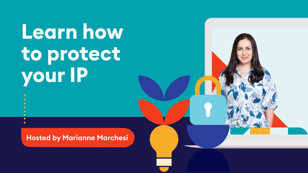 A woman stands in front of a laptop displaying a decorative lock and leaf, with the text "Learn how to protect your IP" and "Hosted by Marianne Marchesi." The background is teal, with orange, blue, and red elements.