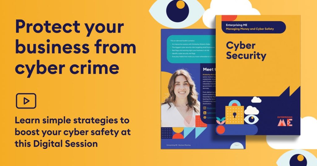 A promotional poster for a digital session on cyber security. It features the text "Protect your business from cyber crime" and illustrates strategies for cyber safety. The poster includes visuals of security icons and a woman’s photo on a pamphlet.